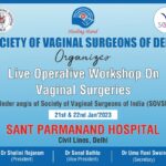 Live operative workshop on Vaginal Surgeries